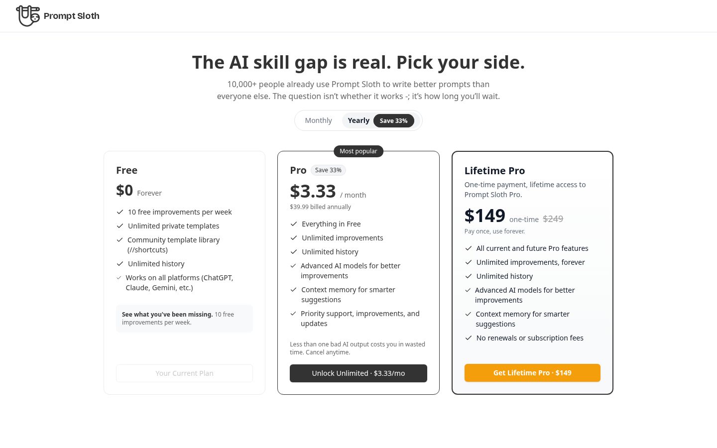 Prompt Sloth - Write Better AI Prompts Pricing
