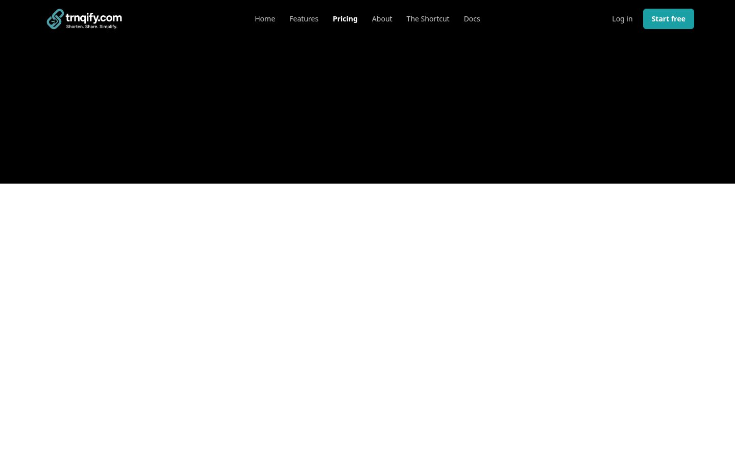 Trnqify – Fast, Private URL Shortener Pricing