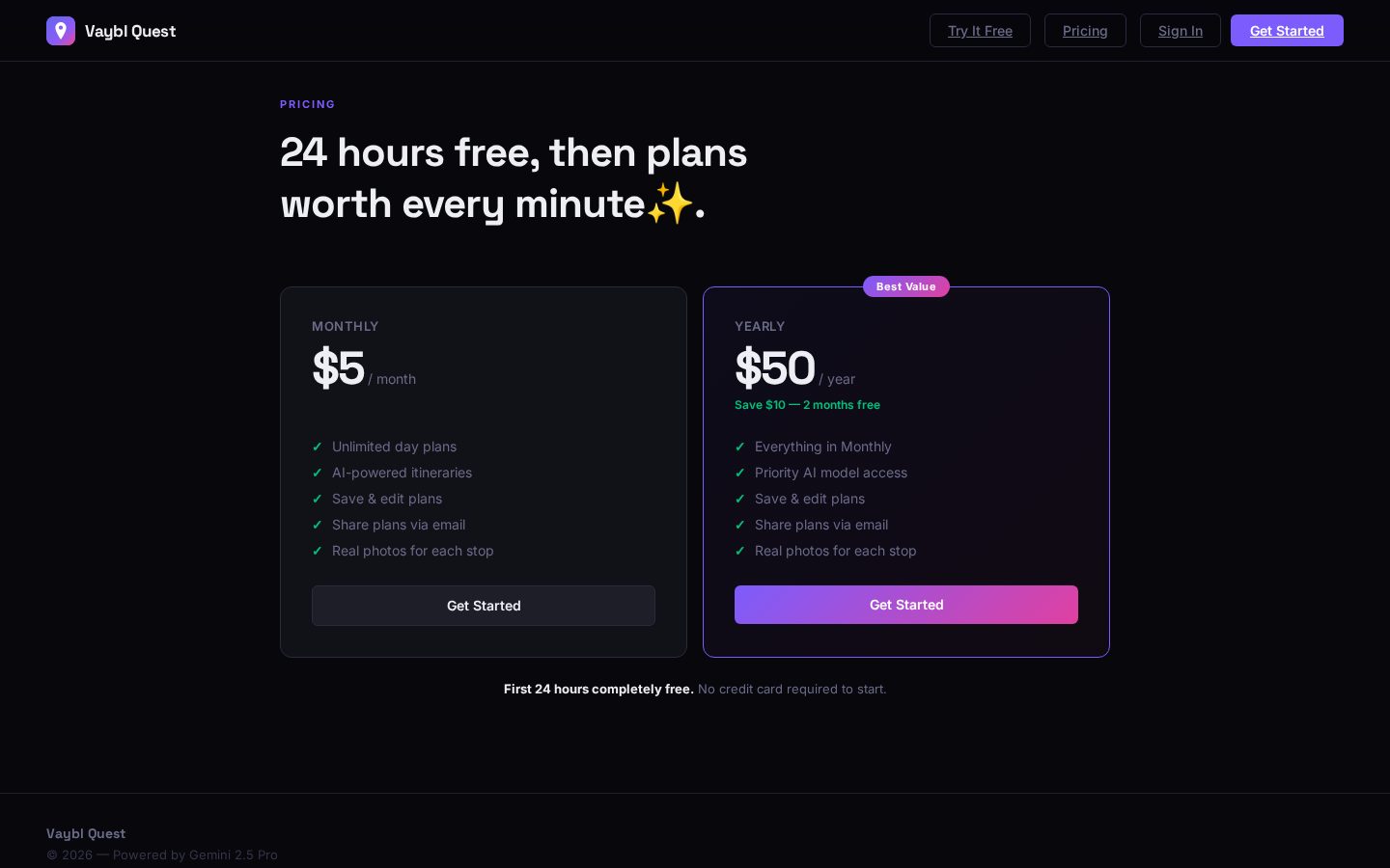 Vaybl Quest Pricing