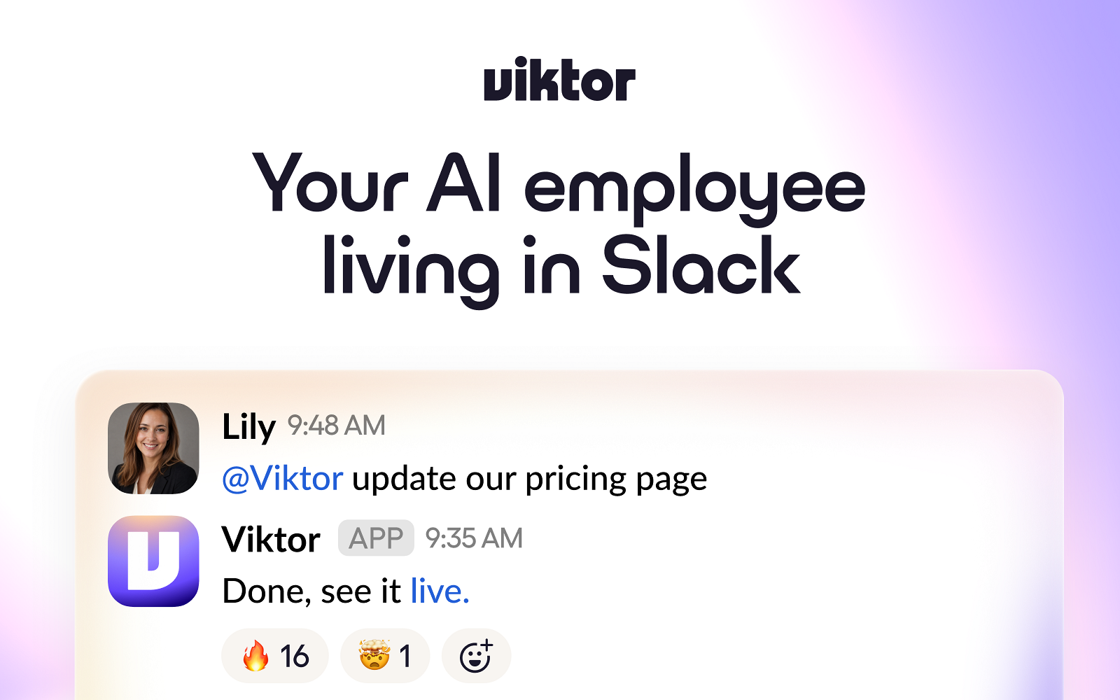 Your AI employee living in Slack or Teams