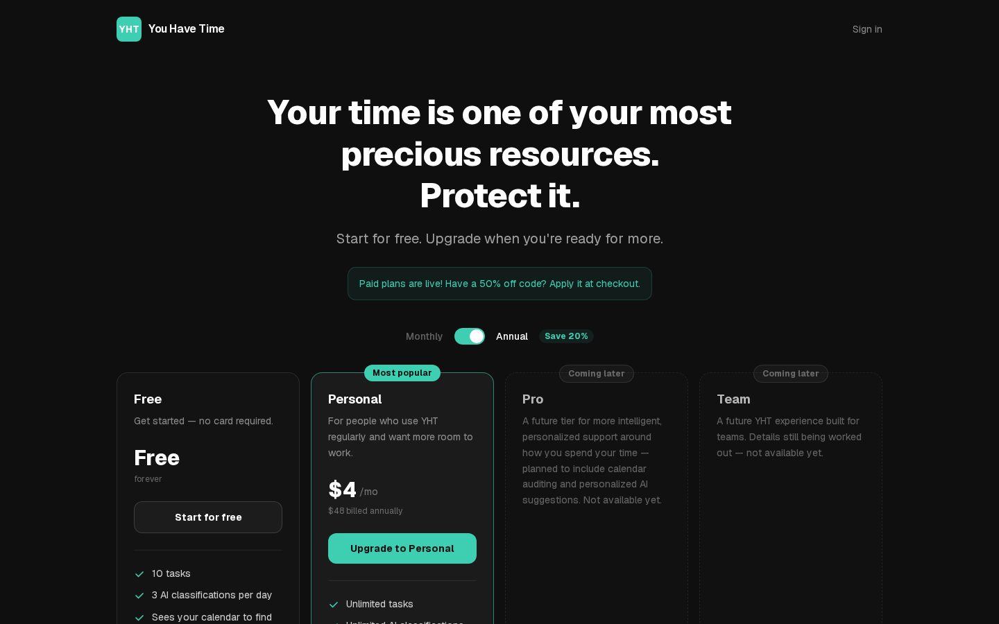 You Have Time Pricing